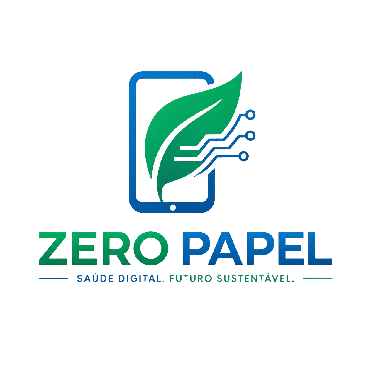 Zero Papel — Saúde Digital, Futuro Sustentável